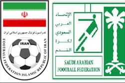 مذاکره فدراسیون فوتبال ایران و سعودی منتفی شد
