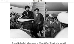 نیویورک تایمز: روح الله خمینی،‌ مردی که جهان را تکان داد