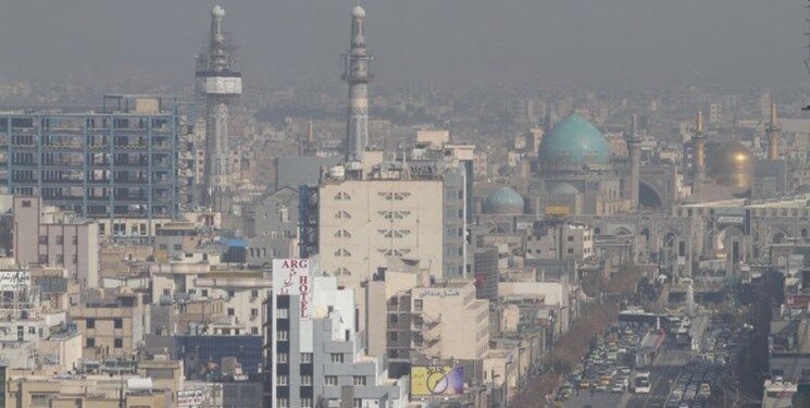 هوای کلانشهر مشهد باز هم آلوده شد