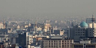 آلودگی هوای مشهد در وضعیت هشدار قرار گرفت