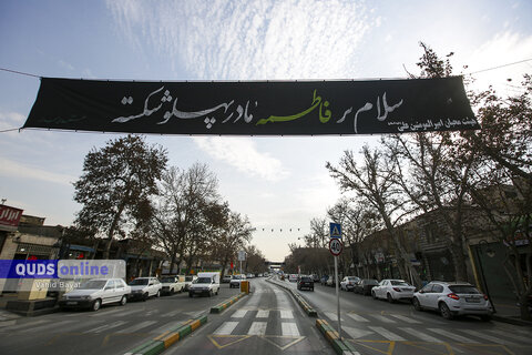 گزارش تصویری I حال و هوای فاطمیه در خیابان های مشهد