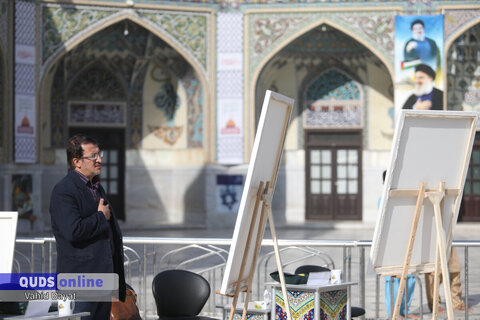 گزارش تصویری I افتتاحیه رویداد هنری «من‌القدس، الی‌القدس» در حرم مطهر رضوی