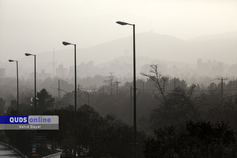 گزارش تصویری I آلودگی شدید هوای مشهد