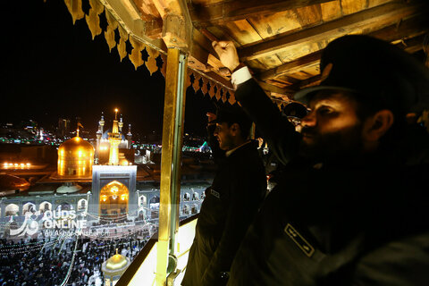 گلبانگ الله اکبر در حرم مطهر رضوی