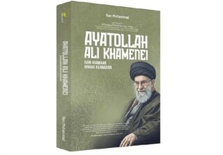 کتاب «آیت‌الله علی خامنه‌ای؛ از گهواره تا جاودانگی» در اندونزی منتشر شد