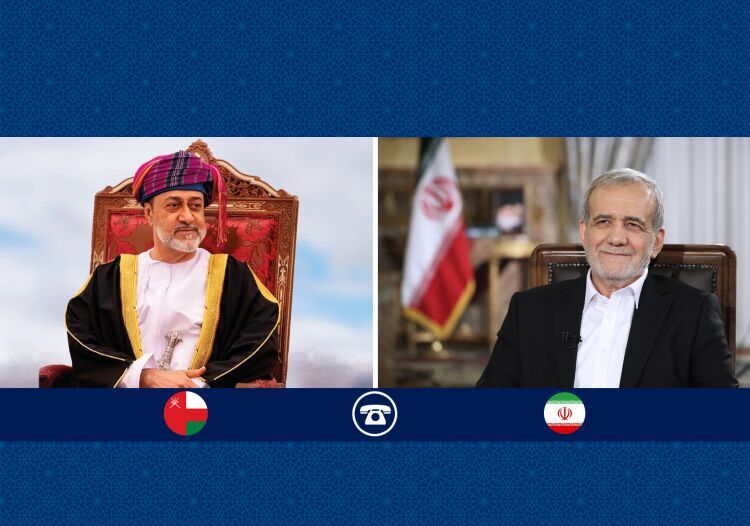 قدردانی پزشکیان ازتلاش‌های دیپلماتیک عمان برثبات منطقه