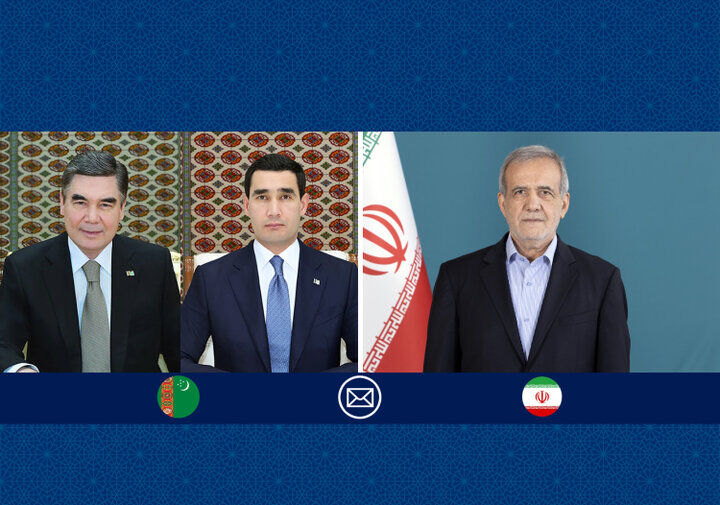 پزشکیان در پیامی به مقامات ترکمنستان: روابط ایران و ترکمنستان بیش از پیش توسعه می‌یابد