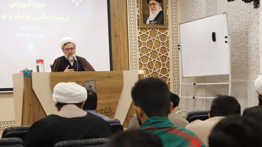 حجت‌الاسلام والمسلمین روستاآزاد مطرح کرد: توحید، عقل‌گرایی و محبت؛ سه اصل اساسی در تربیت اسلامی